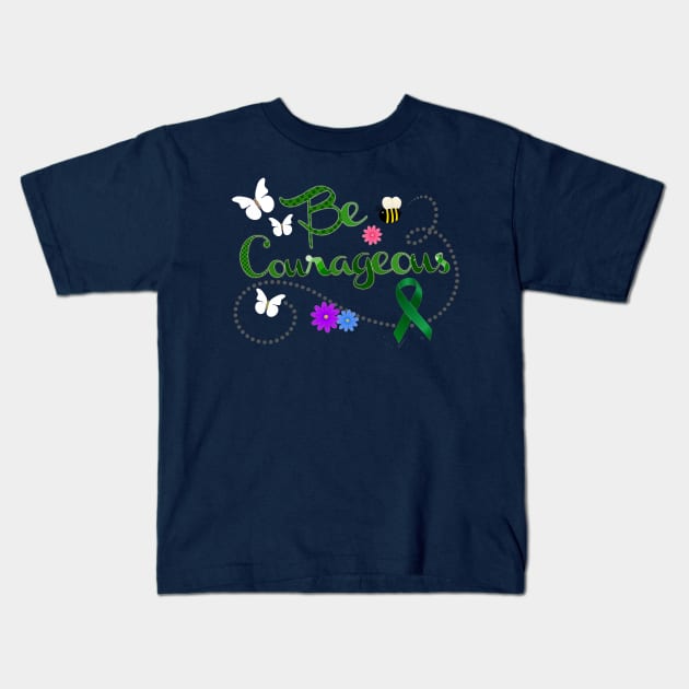 Be Courageous Green Awareness Ribbon Kids T-Shirt by AlondraHanley